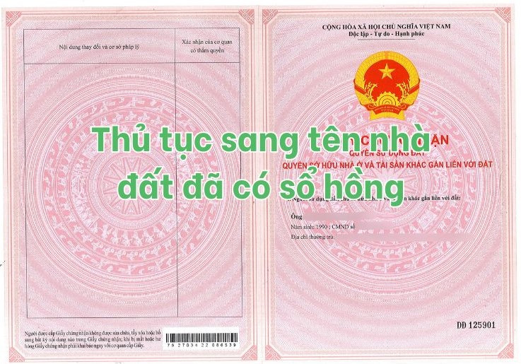 Thủ tục sang tên sổ hồng 2025: Hồ sơ, chi phí, quy trình 5 bước