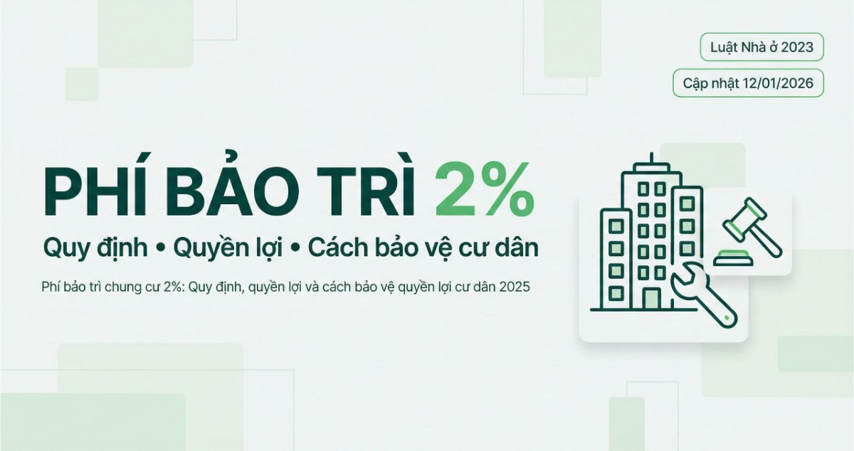 Phí bảo trì chung cư 2%: Quy định, quyền lợi